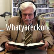 Podcast Whatyareckon
