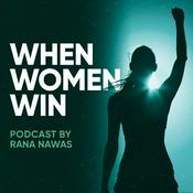 Podcast When Women Win
