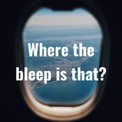 Podcast Where the bleep is that?