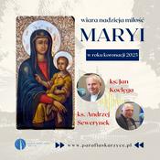 Podcast Wiara nadzieja miłość Maryi