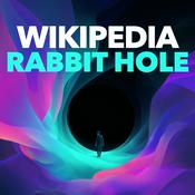 Podcast Wikipedia Rabbit Hole