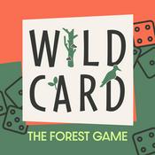 Podcast Wildcard: The Forest Game - A scientific adventure across Europe's hidden forests