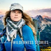 Podcast Wilderness Stories podcast