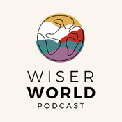 Podcast Wiser World