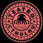Podcast Teatro Cthulhu