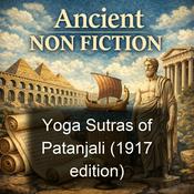 Podcast Yoga Sutras of Patanjali (1917 edition)