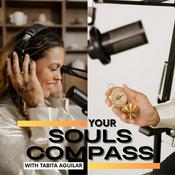 Podcast Your Souls Compass with Tabita Aguilar