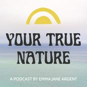 Podcast Your True Nature Podcast