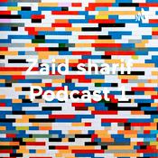 Podcast Zaid sharif Podcast 1