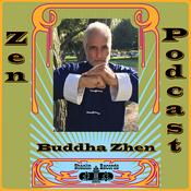 Podcast Zen Podcast of Buddha Zhen