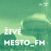Podcast Živé mesto_FM