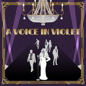 A Voice In Violet