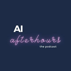 AI After Hours