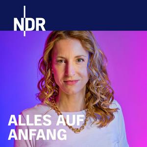 ALLES AUF ANFANG – Ein Neustart-Podcast mit Ilka Petersen
