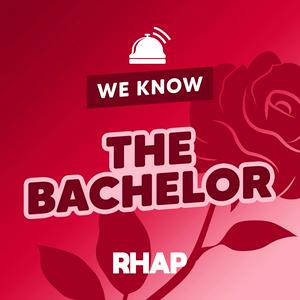 We Know The Bachelor