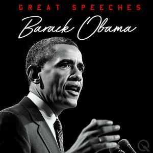 Barack Obama - Great Speeches