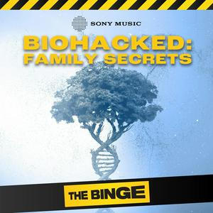 BioHacked: Family Secrets