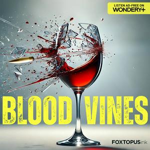 Blood Vines