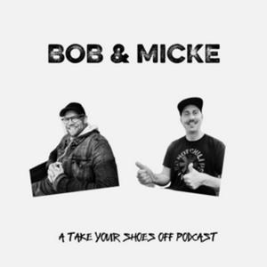 Showtime with Bob & Micke