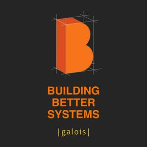 Building Better Systems