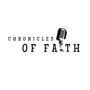 Chronicles of faith podcast