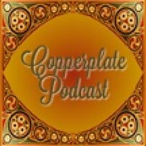 Copperplate Podcast