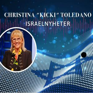 Efter 7 oktober – Nyheter direkt från Israel med Christina Toledano