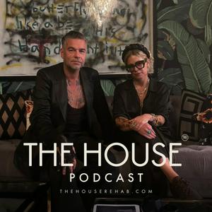 The House Podcast