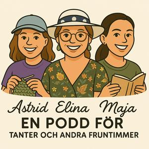 En podd för tanter och andra fruntimmer