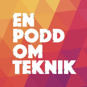 En podd om teknik