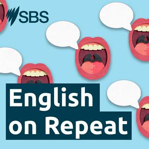English on Repeat by SBS Learn English