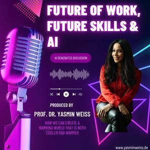 Future of Work, Future Skills &amp; AI