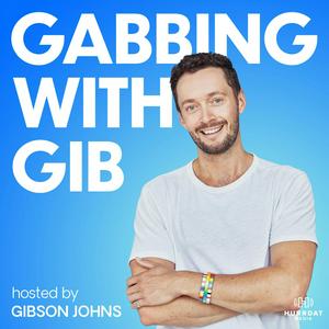 Gabbing with Gib