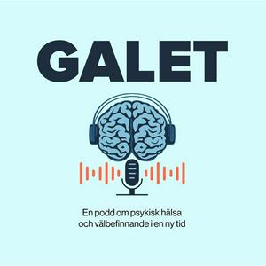 GALET - om psykisk hälsa och välbefinnande i en ny tid