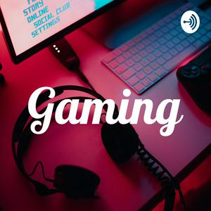 Gaming
