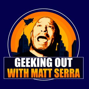 Geeking Out with Matt Serra