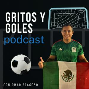 Gritos y Goles