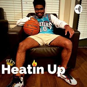Heatin Up