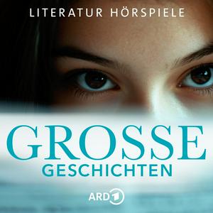 Große Geschichten - ARD Literatur-Hörspiele
