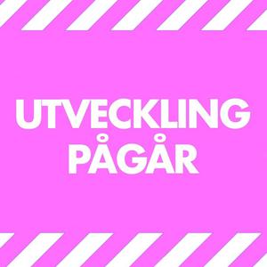 Utveckling pågår