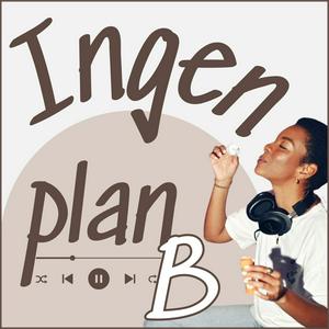 Ingen Plan B
