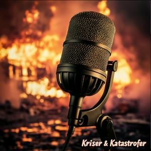 Kriser & Katastrofer