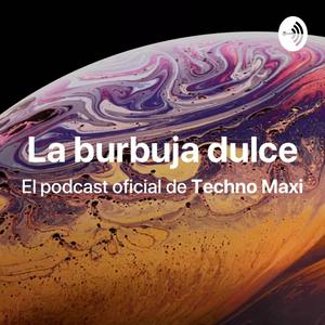 La burbuja dulce
