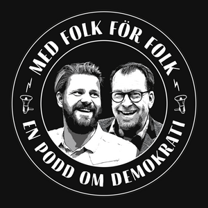 Med folk för folk - En podd om demokrati