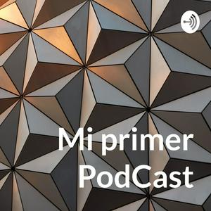 Mi primer PodCast
