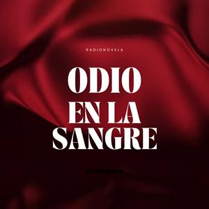 Odio en la Sangre