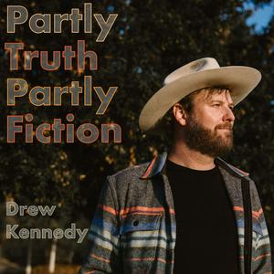 Partly Truth Partly Fiction