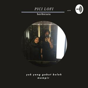 Pici Lofi Berbicara