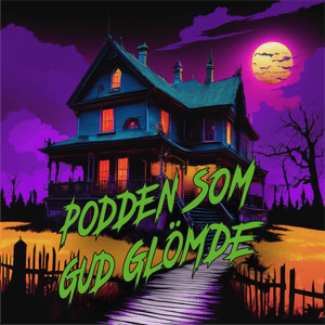 Podden som Gud glömde