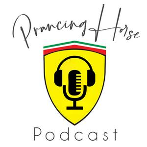 Prancing Horse Podcast